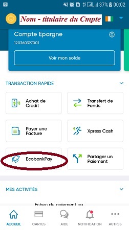 Étape 1 — Ouvrir EcobankPay